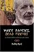 Book White Panties, Dead Friends & Other Bits & Pieces of Love