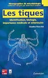 Les tiques : identification, biologie, importance m�dicale et v�t�rinaire