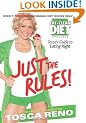 JUST THE RULES: TOSCA'S GUIDE TO EATING RIGHT