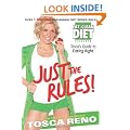 Just the Rules: Tosca's Guide to Eating Right