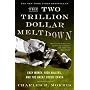 The Two Trillion Dollar Meltdown