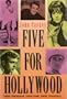 Five for Hollywood