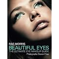 Beautiful Eyes: The Ultimate Eye Makeup Guide