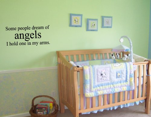 SOME PEOPLE DREAM OF ANGELS I HOLD ONE IN MY ARMS Vinyl wall quotes stickers sayings home art decor decal