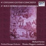 Giuliani: Guitar Concerto; Boccherini / Savino, Huggett