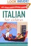 Italian for Children (Book & CD) (Language for Children)
