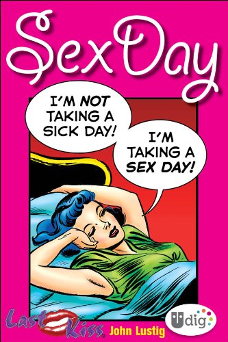Last Kiss: Sex Day (UDig)