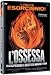 L' Ossessa - I Raccapriccianti Delitti Di Monroe Park (Ed. Limitata E Numerata)