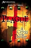 Plague : a cross on the door