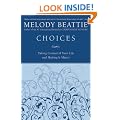 Choices: Taking Control of Your Life and Making It Matter