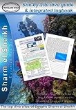 Sharm el Sheikh: Diving Guide and Integrated Logbook