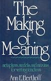 The Making of Meaning: Metaphors, Models and Maxims for Writing Teachers