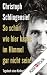 So sch�n wie hier kanns im Him