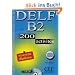 DELF B2 Nouveau dipl�me. 200 activit�s
