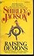 Raising Demons