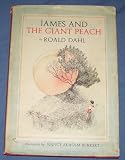 JAMES AND THE GIANT PEACH BY ROALD DAHL AUTHOR 1st CHILDREN BOOK 1st ED 1961