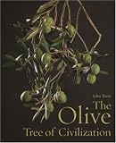 The Olive, Tree of Civilization