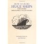 How to Avoid Huge Ships and Other Implausibly Titl&hellip by Joel Rickett