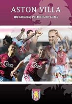 Aston Villa - The Greatest Premiership Goals [DVD]