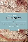 Comparative Journeys: Essays on Literature and Religion East and West (Masters of Chinese Studies)