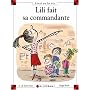 Lili fait sa commandante