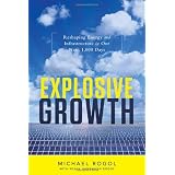 Explosive Growth ~ Michael Rogol