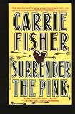 Surrender the Pink