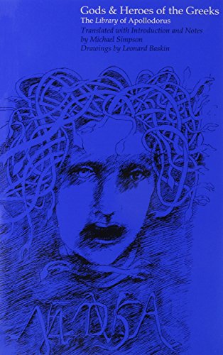 Gods and Heroes of the Greeks: The 