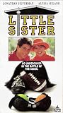 Little Sister [VHS]