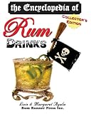 The Encyclopedia Of Rum Drinks - Collectors Edition