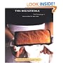 The Bread Bible: 300 Favorite Recipes