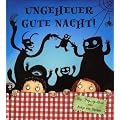 Ungeheuer Gute Nacht!