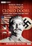 World War II: Behind Closed Doors