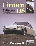 Citroen DS: The Complete Story (Crowood Autoclassics)