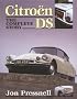 Citroen DS: The Complete Story (Crowood AutoClassic)