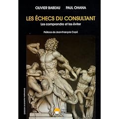 Les �checs du consultant. Les comprendre et les �viter
