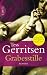 Grabesstille: Roman