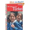 Wir leben in der T�rkei