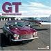 GT: The World's Best GT Cars 1953 to 1973