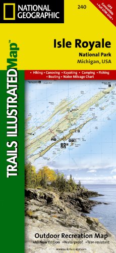 Isle Royale National Park, MI - Trails Illustrated Map #240 (National Geographic Maps: Trails Illustrated)