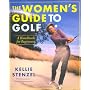 The Women's Guide to Golf: A Handbook for Beginners