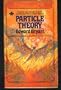 Particle Theory