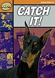 Catch it!
