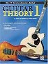 Guitar Theory 1 (Belwin's 21st Century Guitar Library)