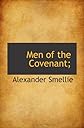 Men of the Covenant: The story of the Scottish Church in the years of the Persecution