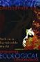Developing Ecological Consciousness: Paths to a Sustainable Future