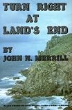 Turn right at Land's End : the story of the first walk around the entire coastline of Britain - 6,824 miles