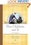 Five Children and It (Looking Glass Library)