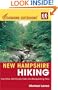 New Hampshire Hiking (Foghorn Outdoors): Day Hikes, Kid-Friendly Trails, and Backpacking Treks