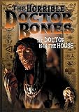 Horrible Doctor Bones